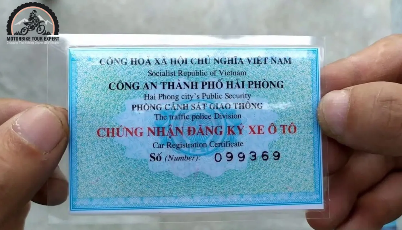 A document that legitimizes your possession and use of the vehicle on Vietnamese roads