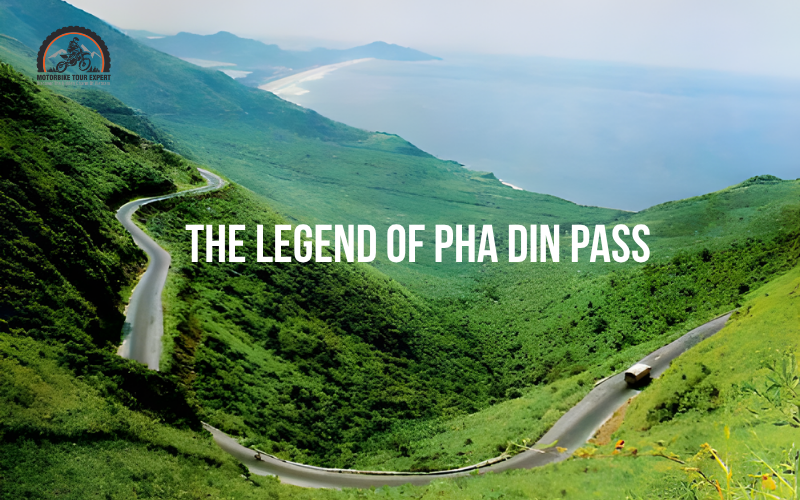 The Legend of Pha Din Pass